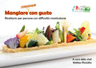 Mangiare comunque con gusto - M. Pisciotta, 2019, Youcanprint