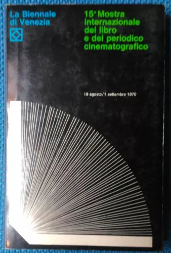 La biennale di Venezia 15 Mostra internazionale del libro - 1970 - L