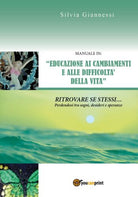 Manuale in Educazione ai cambiamenti e alle difficolta della vita