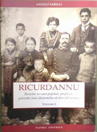 Ricurdannu. Ricerche su canti popolari, preghiere, proverbi.. dell'ennese..Vol 1