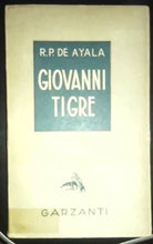 GIOVANNI TIGRE - RAMON' PERÈZ DE AYALA - GARZANTI - 1942