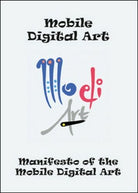 Manifesto of the mobile digital art, di Fabrizio Trainito, 2015 -ER