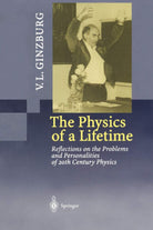 The Physics of a Lifetime