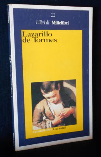 Lazarillo de Tormes - Anonimo, 1990, Garzanti 1° Edizione