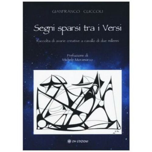 Segni sparsi tra i Versi di Gianfranco Cuccoli, 2019, Om Edizioni - ER