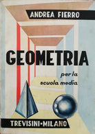 Geometria per la scuola media di Andrea Fierro, Trevisini Milano - ER