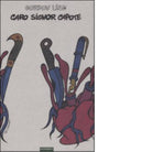 Caro signor Capote di Gordon Lish