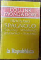 Dizionario Spagnolo Collins Mondadori - AA.VV.- Arnoldo Mondadori Editore,1996-R