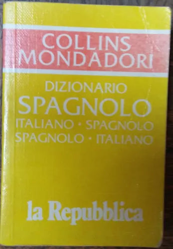 Dizionario Spagnolo Collins Mondadori - AA.VV.- Arnoldo Mondadori Editore,1996-R