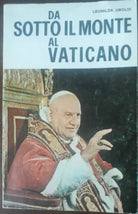 Da sotto il monte al vaticano - Leonilda Uboldi - Missionaria italiana,1975 - A