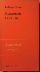 Esistenza Redenta di Ladislaus Boros, 1966, Queriniana - ER