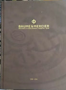 Baume & Mercier , Maison d’horologerie Geneve 1830 - 2015/2016