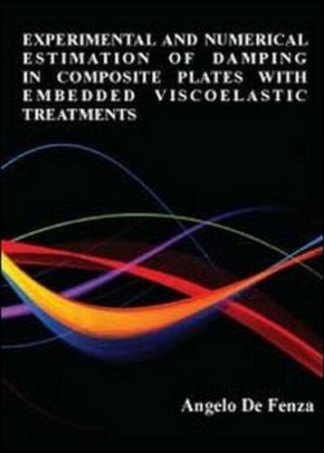 Experimental and numerical estimation of... di Angelo De Fenza, 2012 - ER