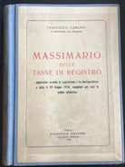 Massimario delle Tasse di Registro -Francesco Carlino, 1930, Tipografico Ed- P