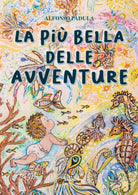 La pi bella delle avventure