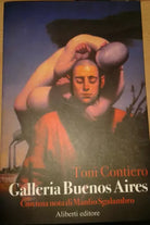 Galleria Buenos Aires - Toni Contiero - Aliberti - 2006 - M