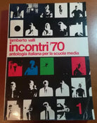 Incontri 70 - Lamberto Valli - Societa Editrice Internazionale - 1969 - M