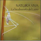 Natura viva La biodiversit del Lazio