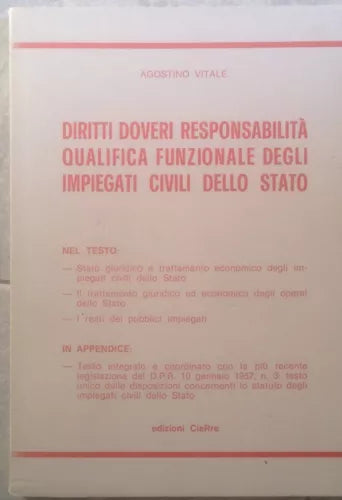 Diritti[..]degli impiegati civili dello stato - A. Vitale - CieRre - 1983 - M