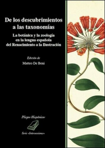 De los descubrimientos a las taxonomias. La botanica y la zoologia en... - ER