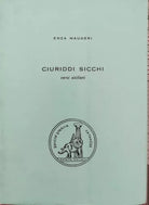 Ciuriddi Sicchi. Versi siciliani di Enza Maugeri, 1973 - ER