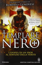 Il templare nero - Roberto Genovesi, 2013, Newton Compton