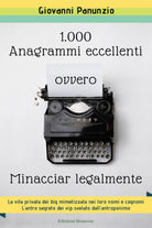 1.000 anagrammi eccellenti, ovvero minacciar legalmente - Giovanni Panunzio - P