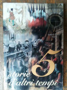 Cinque storie d’altri tempi - Di Benedetto - Loffredo Editore,2003 - R
