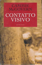 CONTATTO VISIVO - Cammie McGovern ed. Mondolibri