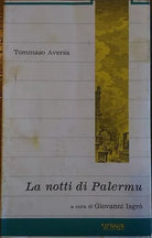 La notti di Palermu Teatro siciliano - Tommaso Aversa - Sicania edizioni,1990