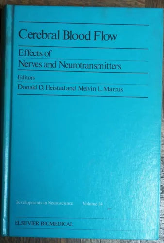 Cerebral blood flow - Heistad, Marcus - Elsevier North-Holland,1982 - R