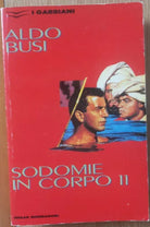 Sodomie in Corpo 11 - Busi - Arnoldo Mondadori,1992 - R