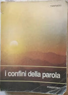 I confini della parola di A., E. , G. Tantucci, 1990, Poseidonia