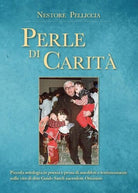 Perle di carita di Nestore Pelliccia, 2017, Youcanprint - ER