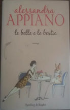 le belle e le bestie - Sperling E Kupfer - Alessandro Appiano , 2007 - C