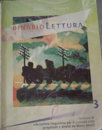 Binario Lettura 3 - Mario Amulfi - 1995 - Il Capitello - lo -