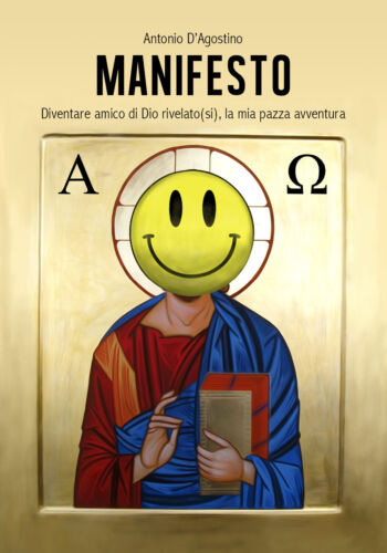Manifesto - di Antonio D’Agostino, 2018, Youcanprint- ER