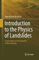 Introduction to the Physics of Landslides