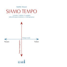 Siamo tempo di Meazzi Matilde