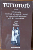 TuttoToto - Toto - Gremese Editore,1999 - R