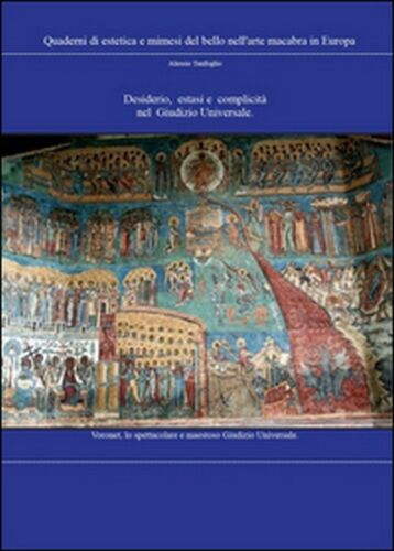 Desiderio, estasi e complicita equivalenti nel giudizio universale - ER