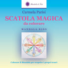SCATOLA MAGICA da colorare di Carmela Parisi, 2017, Youcanprint -ER