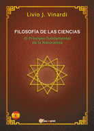 FILOSOFIA DE LAS CIENCIAS – El Principio Fundamental de la Naturaleza EN ESPANO