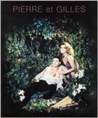 Pierre et Gilles -  Merrell Holberton - Merrell Publishers Ltd ,2000 - C