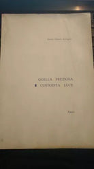 Quella Preziosa e Custodita Luce - Marisa Tuberti Bonfiglio, 1986 - S
