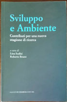 Sviluppo e ambiente - Lina Scalisi, Bruno Roberto - Sciascia,2012 - A