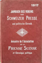Jahrbuch des Vereins der Schweizer Presse und Politsche Chronik 1917 - ER