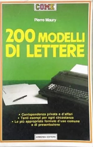 200 modelli di lettere - Pierre Maury, 1988, Armenia Editore