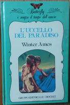 L’uccello del paradiso - Ames - Gruppe Editoriale Crochet,1982 - R