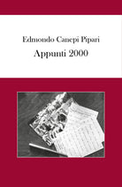 Appunti 2000 - Edmondo Canepi Pipari, 2018, Youcanprint - ER